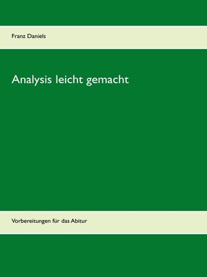 cover image of Analysis leicht gemacht